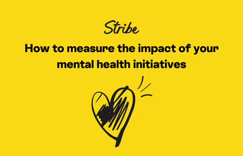 How to measure the impact of your mental health initiatives