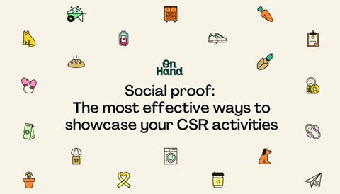 Social proof  The most effective ways to showcase your CSR activities